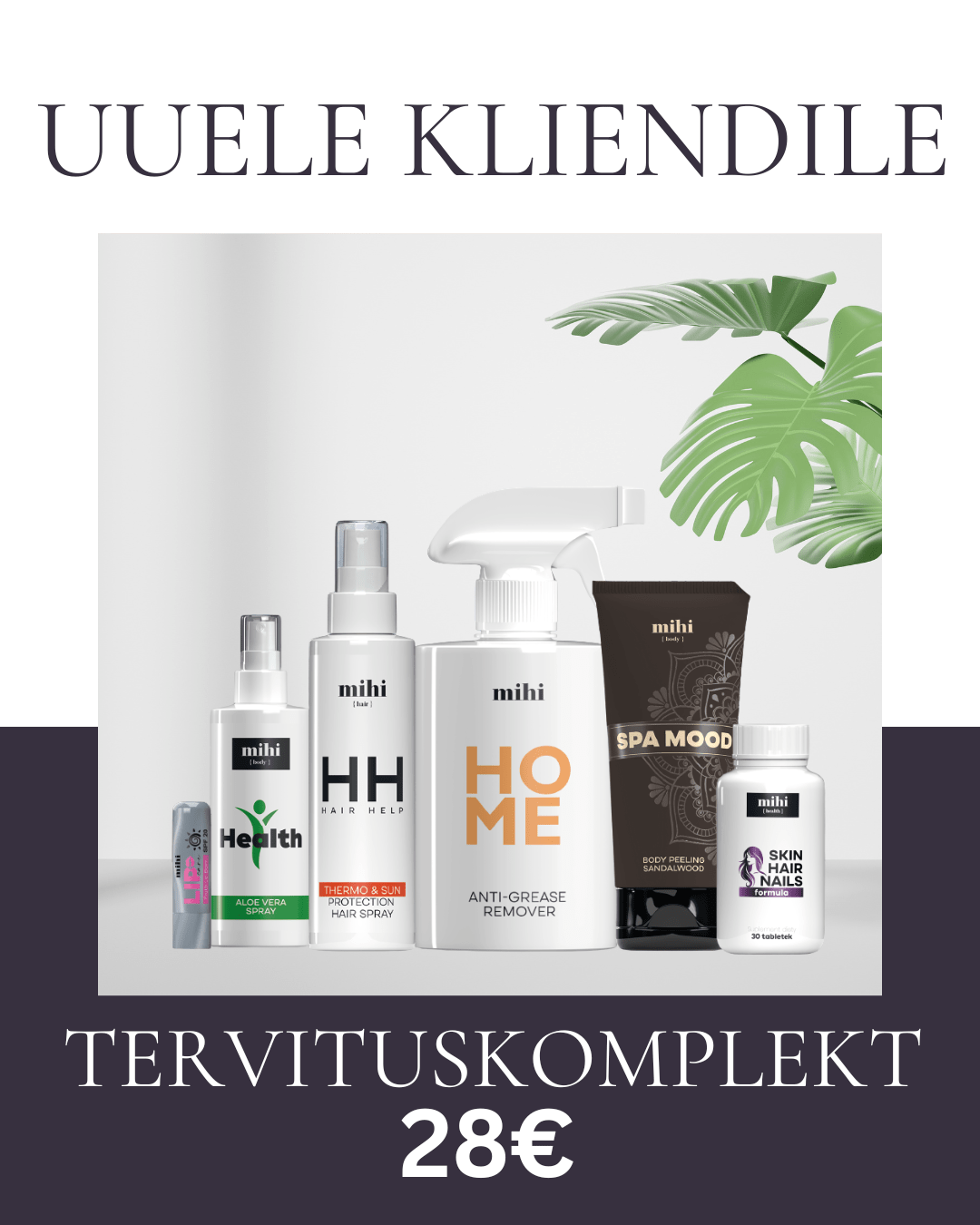 Mihi - uue kliendi pakkumine Mihi - uue kliendi pakkumine